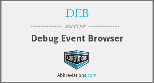 DEB - Debug Event Browser