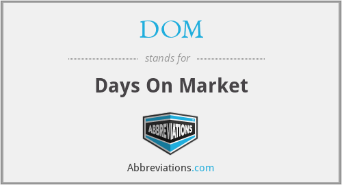 DOM - Days On Market