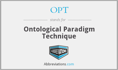 OPT - Ontological Paradigm Technique