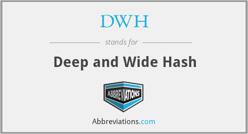 DWH - Deep and Wide Hash