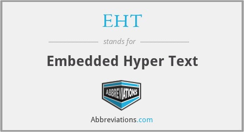 EHT - Embedded Hyper Text