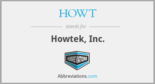 HOWT - Howtek, Inc.
