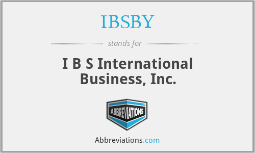 IBSBY - I B S International Business, Inc.