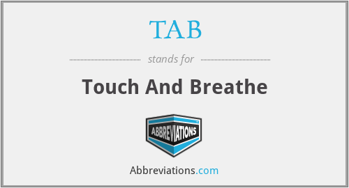TAB - Touch And Breathe