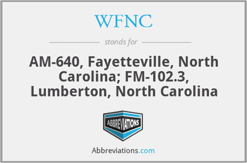WFNC - AM-640, Fayetteville, North Carolina; FM-102.3, Lumberton, North Carolina