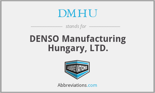 DMHU - DENSO Manufacturing Hungary, LTD.
