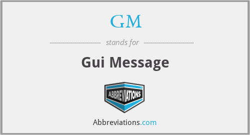 GM - Gui Message