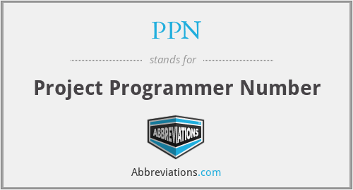 PPN - Project Programmer Number
