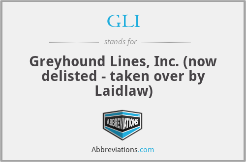 GLI - Greyhound Lines, Inc. (now delisted - taken over by Laidlaw)