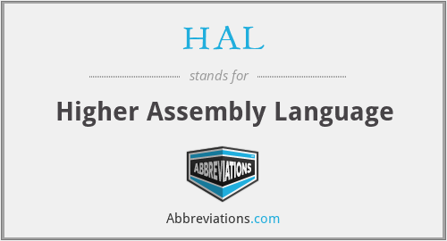 HAL - Higher Assembly Language