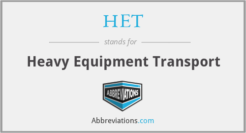 HET - Heavy Equipment Transport