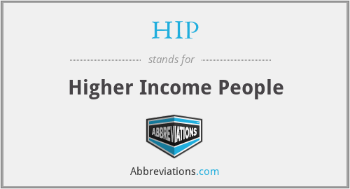 HIP - Higher Income People