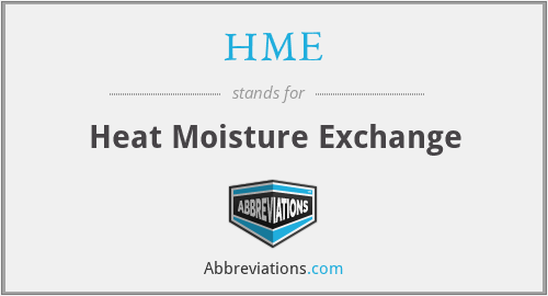 HME - Heat Moisture Exchange