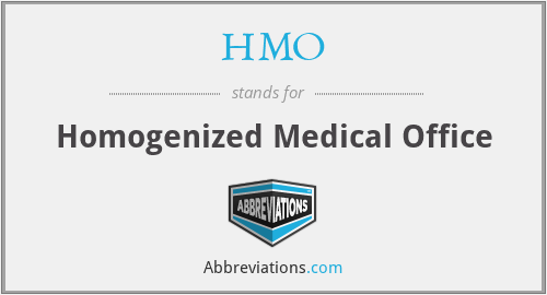 HMO - Homogenized Medical Office