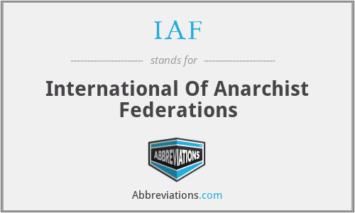 IAF - International Of Anarchist Federations