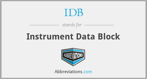 IDB - Instrument Data Block