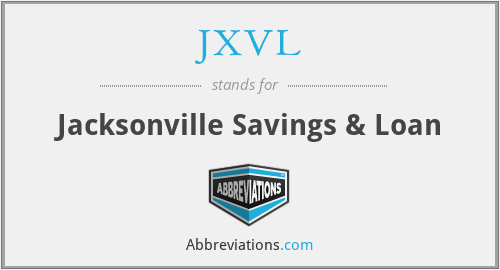 JXVL - Jacksonville Savings & Loan