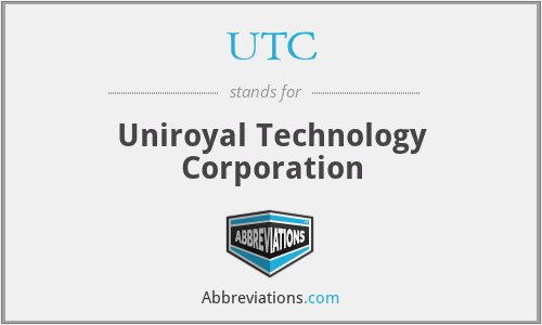 UTC - Uniroyal Technology Corporation