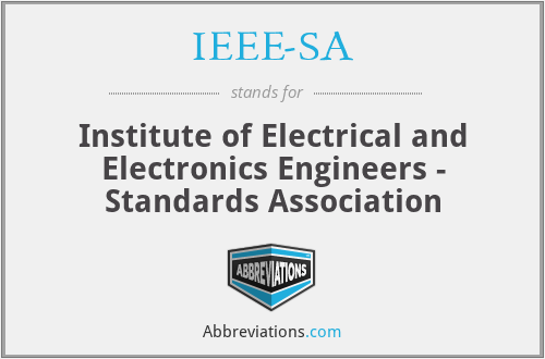 IEEE-SA - Institute of Electrical and Electronics Engineers - Standards Association
