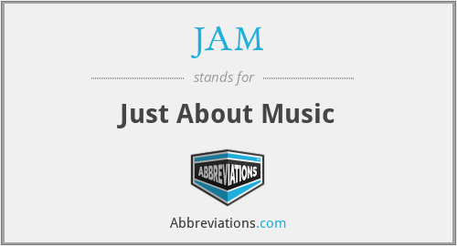 JAM - Just About Music