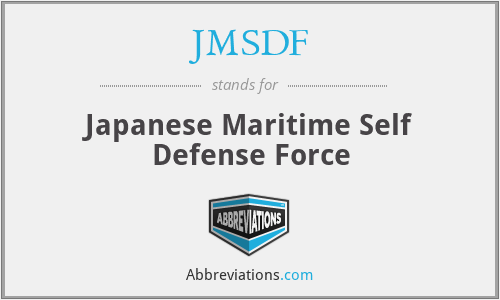 JMSDF - Japanese Maritime Self Defense Force