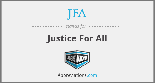 JFA - Justice For All