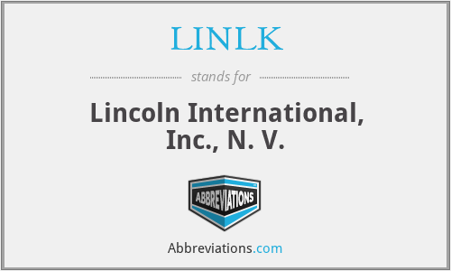 LINLK - Lincoln International, Inc., N. V.