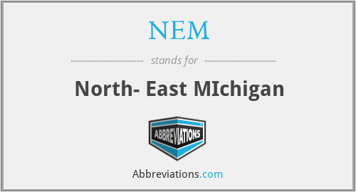 NEM - North- East MIchigan