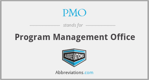 PMO - Program Management Office