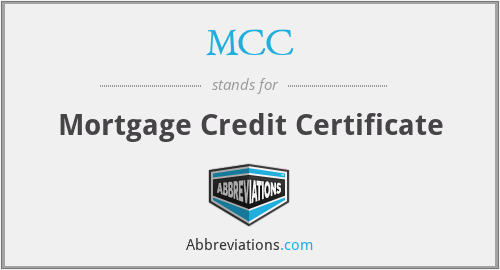 MCC - Mortgage Credit Certificate