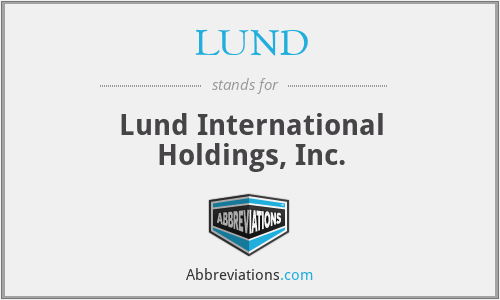 LUND - Lund International Holdings, Inc.