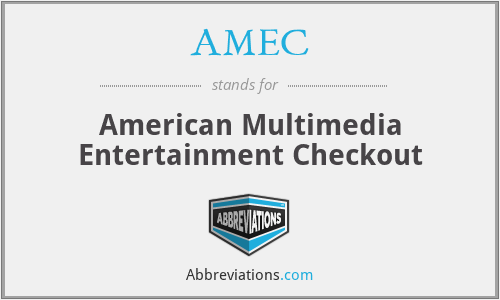 AMEC - American Multimedia Entertainment Checkout