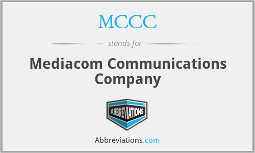 MCCC - Mediacom Communications Company
