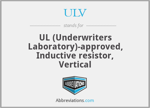 ULV - UL (Underwriters Laboratory)-approved, Inductive resistor, Vertical