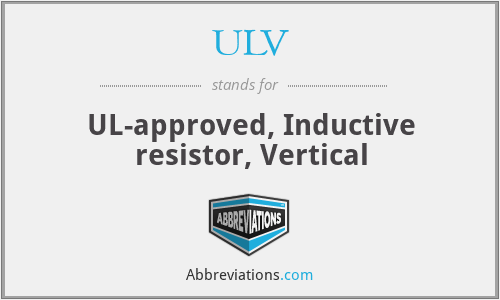 ULV - UL-approved, Inductive resistor, Vertical