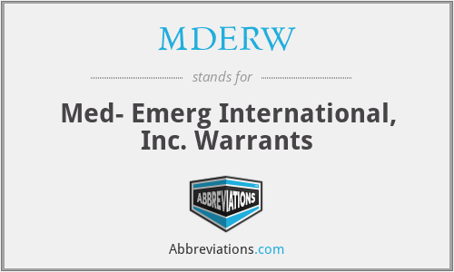 MDERW - Med- Emerg International, Inc. Warrants