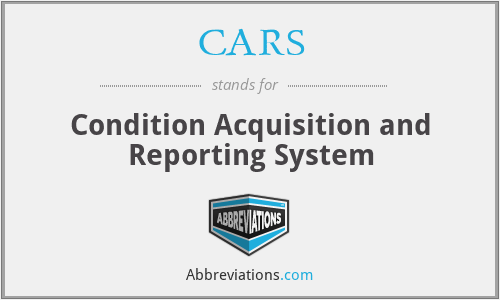 CARS - Condition Acquisition and Reporting System