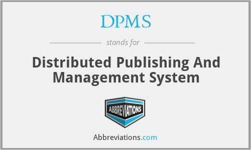 DPMS - Distributed Publishing And Management System