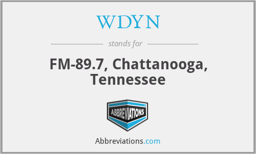 WDYN - FM-89.7, Chattanooga, Tennessee