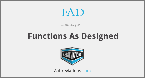 FAD - Functions As Designed