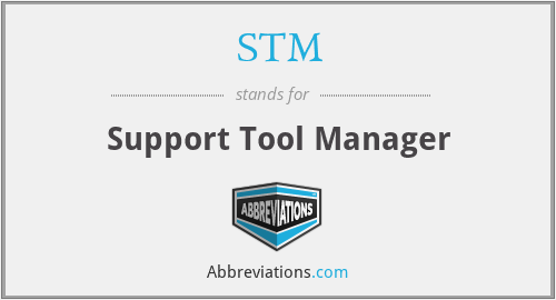 STM - Support Tool Manager