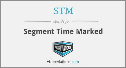 STM - Segment Time Marked
