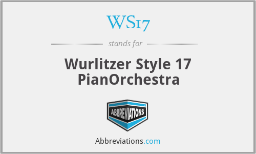 WS17 - Wurlitzer Style 17 PianOrchestra