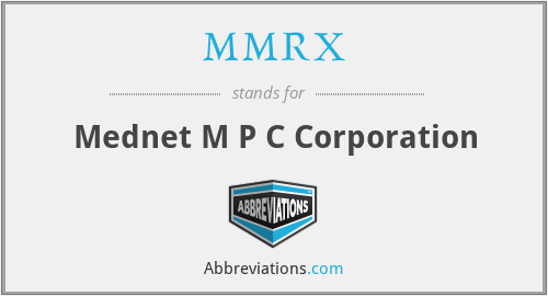 MMRX - Mednet M P C Corporation