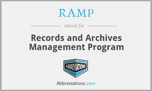 RAMP - Records and Archives Management Program