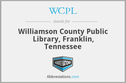 WCPL - Williamson County Public Library, Franklin, Tennessee