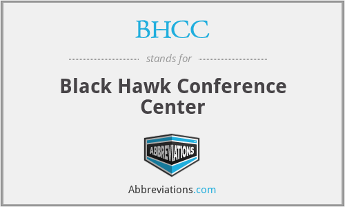 BHCC - Black Hawk Conference Center