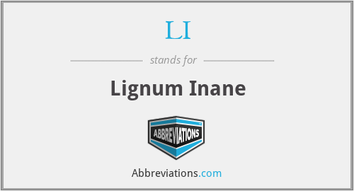 LI - Lignum Inane