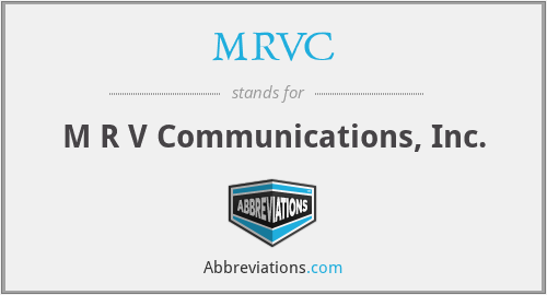 MRVC - M R V Communications, Inc.