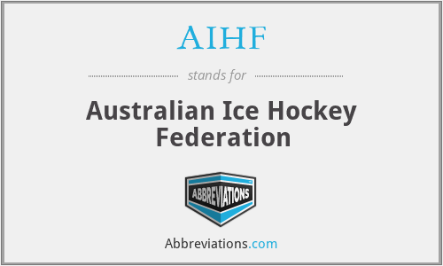 AIHF - Australian Ice Hockey Federation